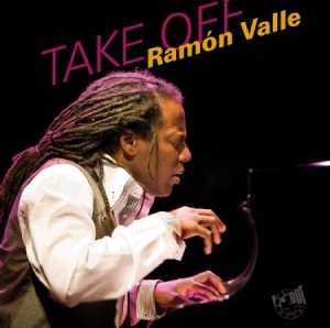 Valle Ramon - Take Off (2Cd+Dvd) in the group CD / Jazz/Blues at Bengans Skivbutik AB (1193617)