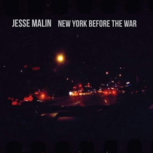 Jesse Malin - New York Before The War in the group CD / Pop-Rock at Bengans Skivbutik AB (1194449)