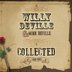 Willy Deville Mink Deville - Collected in the group CD / Pop-Rock,Övrigt at Bengans Skivbutik AB (1260728)