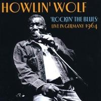 Howlin' Wolf - Live In Germany in the group CD / Pop-Rock at Bengans Skivbutik AB (1266487)