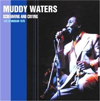 Waters Muddy - Screamin' & Cryin' - Live In Warsaw in the group CD / Pop-Rock at Bengans Skivbutik AB (1266510)