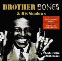 Brother Bones And His Shadows - Globetrottin' With Bones in the group CD / Pop-Rock at Bengans Skivbutik AB (1266521)