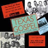 Various Artists - Texas Gospel - Come On Over Here in the group CD / Pop-Rock at Bengans Skivbutik AB (1266537)