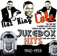 Cole Nat King - Jukebox Hits 1942-1953 in the group CD / Pop-Rock at Bengans Skivbutik AB (1266539)