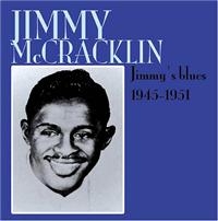 Mccracklin Jimmy - Jimmy's Blues in the group CD / Pop-Rock at Bengans Skivbutik AB (1266646)