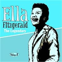 Fitzgerald Ella - Legendary Volume 3 in the group CD / Pop-Rock at Bengans Skivbutik AB (1266653)