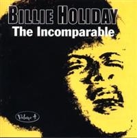 Holiday Billie - Incomparable Volume 4 in the group CD / Pop-Rock at Bengans Skivbutik AB (1266659)