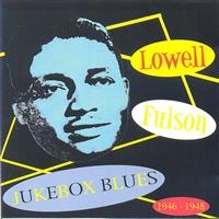 Fulson Lowell - Jukebox Blues 1946-1948 in the group CD / Pop-Rock at Bengans Skivbutik AB (1266689)