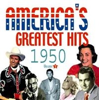 Various Artists - America's Greatest Hits Vol 1-1950 in the group CD / Pop-Rock at Bengans Skivbutik AB (1266711)