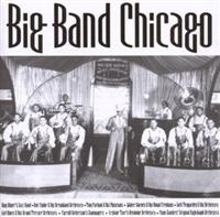 Various Artists - Big Band Chicago in the group CD / Pop-Rock at Bengans Skivbutik AB (1266717)