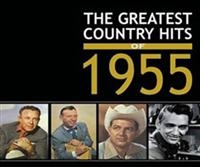 Various Artists - Greatest Country Hits Of 1955 in the group CD / Pop-Rock at Bengans Skivbutik AB (1266796)