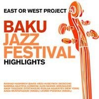 Various Artists - Baku Jazzfestival - Highlights in the group CD / Jazz at Bengans Skivbutik AB (1266866)