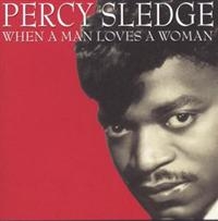 Sledge Percy - When A Man Loves A Woman in the group OUR PICKS / Christmas gift tip CD at Bengans Skivbutik AB (1266958)