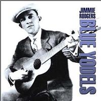 Rodgers Jimmie - Blue Yodels in the group CD / Pop-Rock at Bengans Skivbutik AB (1266960)