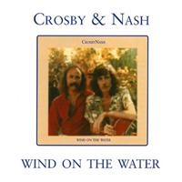 Crosby And Nash - Wind On The Water in the group CD / Pop-Rock at Bengans Skivbutik AB (1267046)