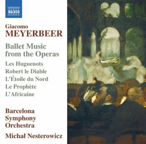 Meyerbeer - Ballet Music in the group OUR PICKS / Christmas gift tip CD at Bengans Skivbutik AB (1271374)