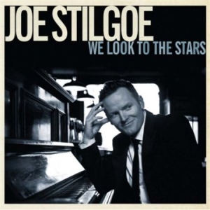 Stilgoe Joe - We Look To The Stars in the group Externt_Lager /  at Bengans Skivbutik AB (1273313)
