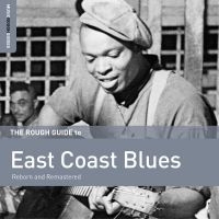 Blandade Artister - Rough Guide To East Coast Blues (Re in the group CD / Elektroniskt,World Music at Bengans Skivbutik AB (1275595)