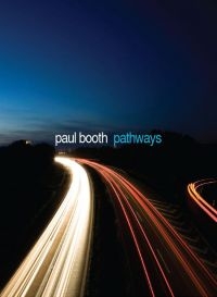 Booth Paul - Pathways in the group CD / Jazz at Bengans Skivbutik AB (1276451)