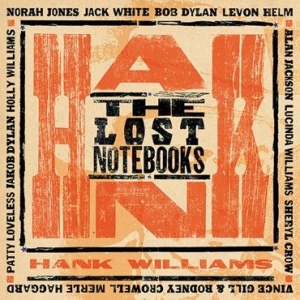 Various Artists - Lost Notebooks Of Hank Williiams in the group VINYL / Pop-Rock at Bengans Skivbutik AB (1278046)