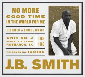 Smith J.B. - No More Good Time In The World For in the group CD / Pop at Bengans Skivbutik AB (1288654)