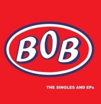 Bob - Singles And Eps in the group CD / Pop-Rock at Bengans Skivbutik AB (1288700)