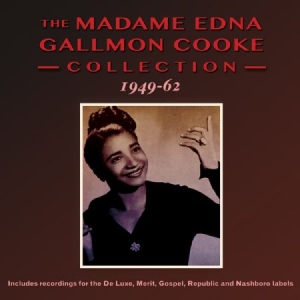 Madame Edna Gallmon Cook - Madame Edna Gallmon Cook Collection in the group CD / Pop-Rock at Bengans Skivbutik AB (1296566)