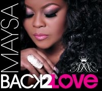 Maysa - Back To Love in the group CD / RnB-Soul at Bengans Skivbutik AB (1310026)