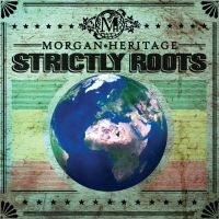 Morgan Heritage - Strictly Roots in the group CD / Reggae at Bengans Skivbutik AB (1333797)