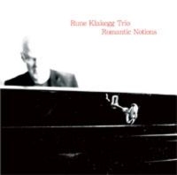 Klakegg Rune Trio - Romantic Notions in the group CD / Jazz at Bengans Skivbutik AB (1387111)