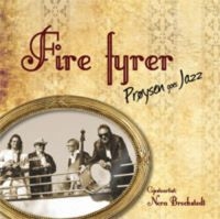 Fire Fyrer (Gjesteartist:Nora Brock - Prïysen Goes Jazz in the group CD / Jazz at Bengans Skivbutik AB (1387112)