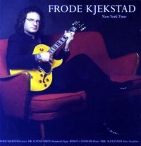 Kjekstad Frode - New York Time in the group CD / Jazz at Bengans Skivbutik AB (1387194)