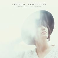 Sharon Van Etten - I Don't Want To Let You Down - Ep in the group VINYL / Pop-Rock at Bengans Skivbutik AB (1475251)