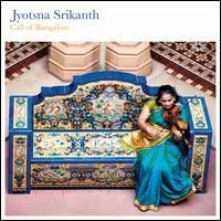 Srikanth Jyotsna - Call Of Bangalore in the group CD / Elektroniskt,World Music at Bengans Skivbutik AB (1479794)