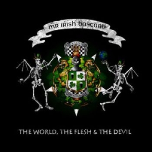 Mr. Irish Bastard - The World, The Flesh & The Devil in the group VINYL / Rock at Bengans Skivbutik AB (1482726)