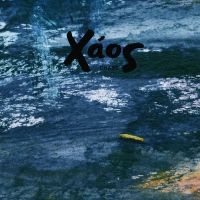 Xaos - Chaos in the group CD / Elektroniskt,World Music at Bengans Skivbutik AB (1484294)