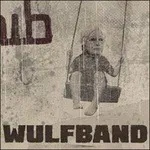 Wulfband - Wulfband in the group CD / Pop-Rock at Bengans Skivbutik AB (1514295)