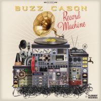 Cason Buzz - Record Machine in the group CD / Country at Bengans Skivbutik AB (1521093)