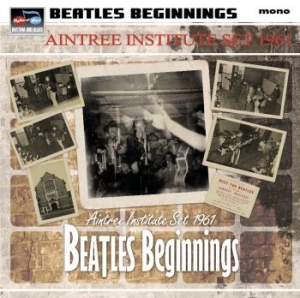 Blandade Artister - Beatles Beginnings : The Aintree In in the group VINYL / Pop at Bengans Skivbutik AB (1525752)