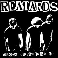 Reatards - Grown Up Fucked Up in the group CD / Rock at Bengans Skivbutik AB (1539739)