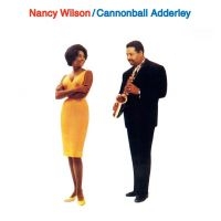 Wilson Nancy And Cannonball Adderle - Nancy & Cannonball in the group CD / Jazz at Bengans Skivbutik AB (1551811)