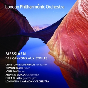 Messiaen O. /Eschenbachchristoph /London Philh.Orch. - Des Canyons Aux Etoiles in the group CD / Klassiskt,Övrigt at Bengans Skivbutik AB (1554167)