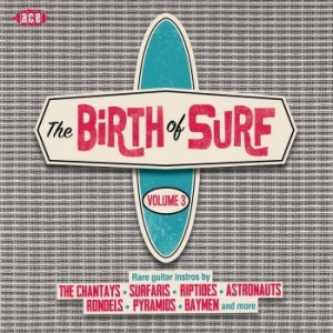 Various Artists - Birth Of Surf Volume 3 in the group CD / Pop-Rock at Bengans Skivbutik AB (1555248)