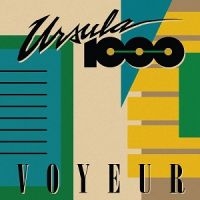 Ursula 1000 - Voyeur in the group CD / Pop-Rock at Bengans Skivbutik AB (1555392)