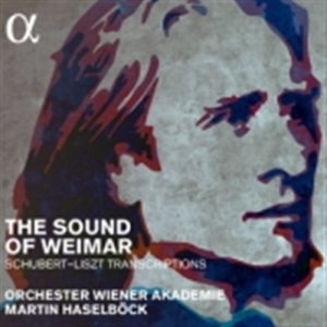 Liszt / Schubert - The Sound Of Weimar in the group Externt_Lager /  at Bengans Skivbutik AB (1556696)