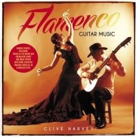 Harvey Clive - Flamenco Guitar Music in the group CD / Pop-Rock at Bengans Skivbutik AB (1561144)