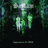 Sarkom - Aggravation Of Mind in the group CD / Hårdrock at Bengans Skivbutik AB (1570644)