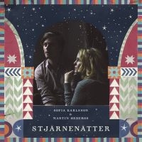 Sofia Karlsson / Martin Hederos - Stjärnenätter (Sånger Om Julen) in the group OTHER / CRM - Svensk jazz både lp och cd at Bengans Skivbutik AB (1572208)