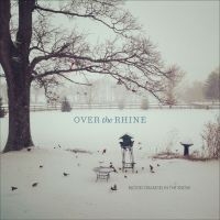 Over The Rhine - Blood Oranges In The Snow Deluxe in the group VINYL / Pop-Rock at Bengans Skivbutik AB (1707891)