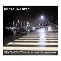 Drevvatne Lars Erik - No Parking Here in the group CD / Jazz at Bengans Skivbutik AB (1713359)